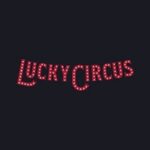 Lucky Circus Review 2025