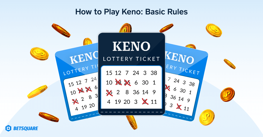 How to Play Keno Basic Rules