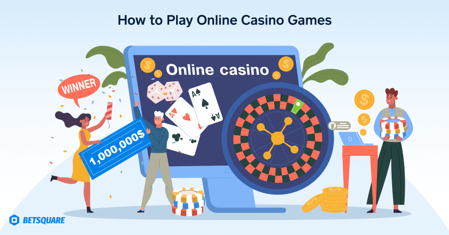 How to Play Online Casino Games