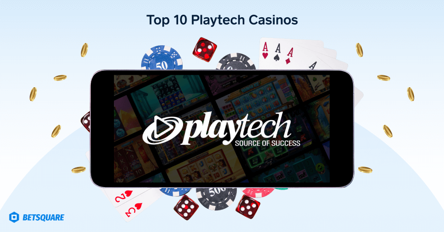 Top 10 Playtech Casinos