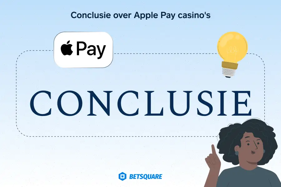 Conclusie over Apple Pay casino's